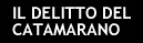 Il delitto del catamarano