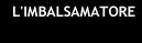 l'imbalsamatore