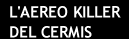 L'aereo killer del Cermis
