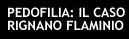 il caso di Rignano Flaminia