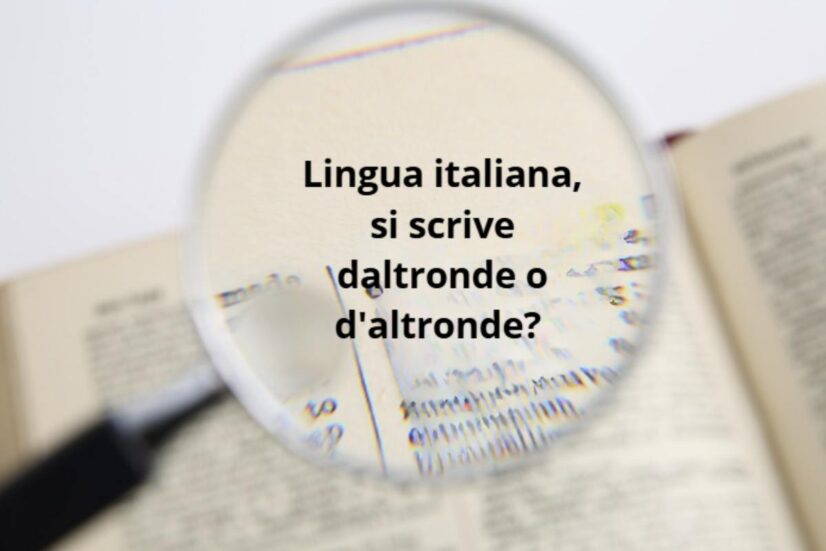 La forma corretta, come confermato dall’Accademia della Crusca e dall’Enciclopedia Treccani, è d’altronde, con apostrofo,