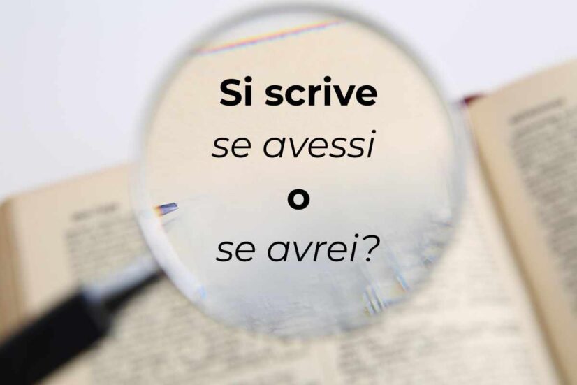 si scrive se avessi o se avrei?